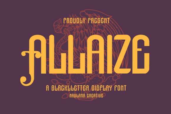 Allaize: The Modern Blackletter for Bold Statements