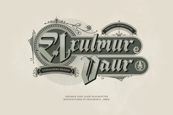 Axulmur Vaur: A Modern Take on the Blackletter Typeface