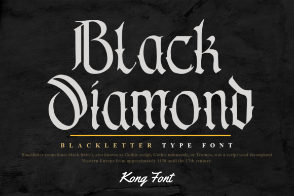 Black Diamond: The Gothic Blackletter Font for Modern Crafters