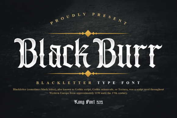 Blackburr: A Vintage Blackletter Font for Modern Designers