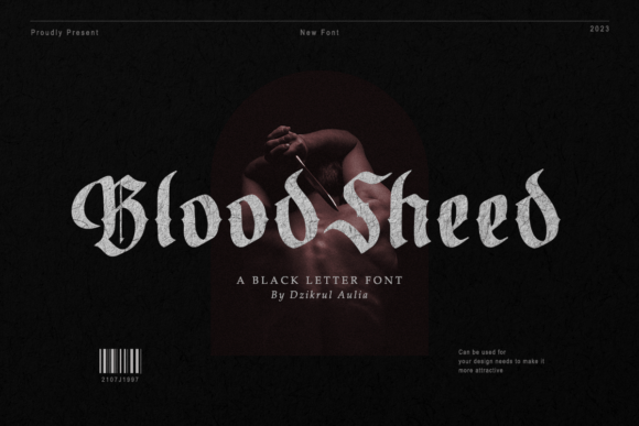 Blood Sheed: Commanding Attention with Blackletter Style