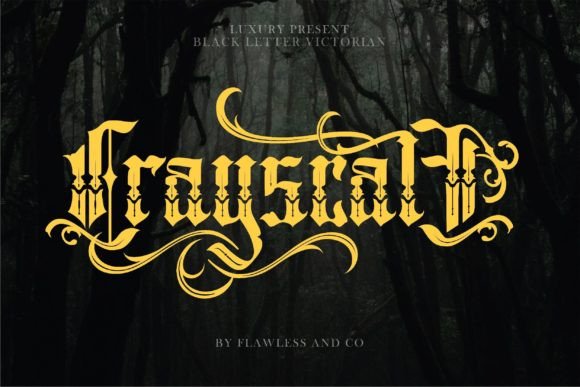 Crayscale: A Blackletter Victorian Font for Modern Designers