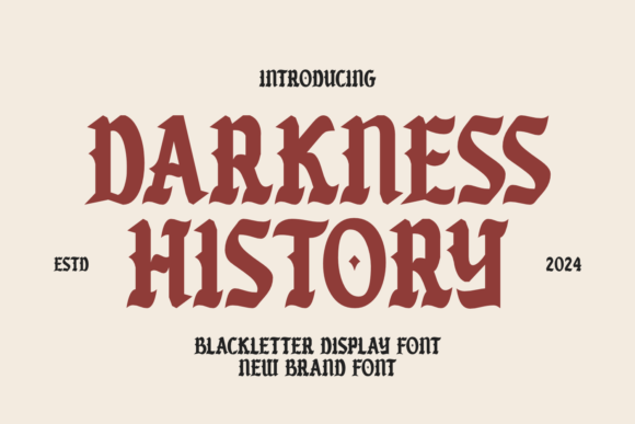 Darkness History: A Blackletter Font for Bold Branding