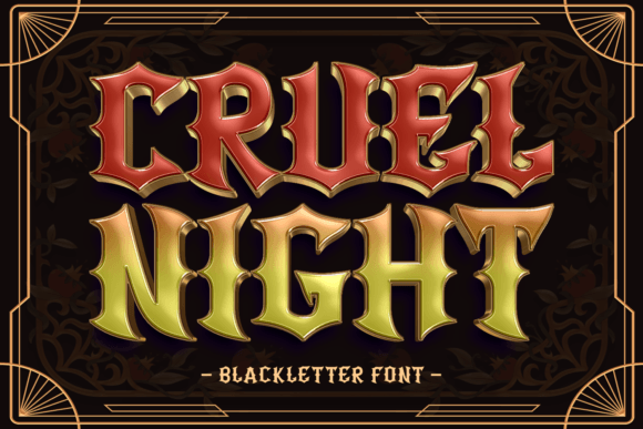 Designing with Drama: The Cruel Night Blackletter Typeface