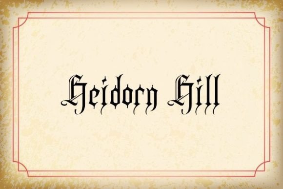 Heidorn Hill: A Blackletter Font with Modern Soul