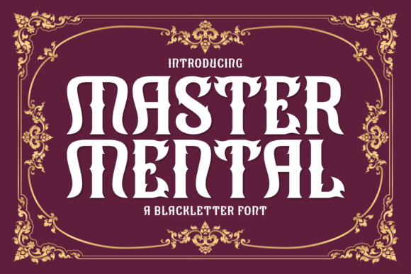 Master Mental: A Modern Blackletter Typeface with Flowing Curves