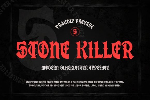 Stone Killer: A Modern Blackletter Typeface for Bold Impact